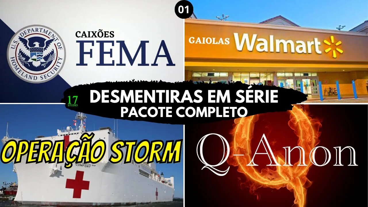 🆘FEMA / WALMART / STORM / Q-ANON (desmentiras em série)