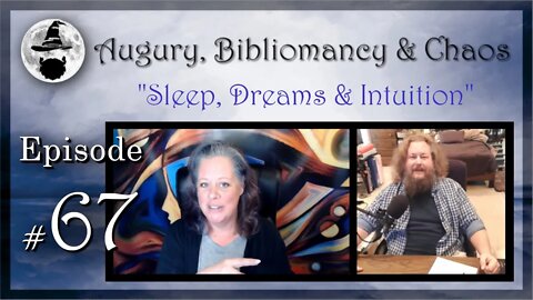 A.B.C. Ep 67: "Sleep, Dreams & Intuition"