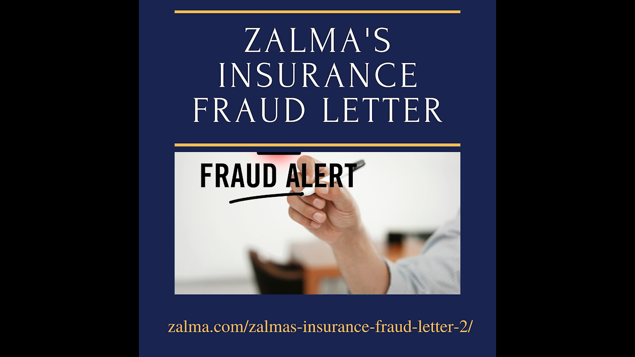 Zalma's Insurance Fraud Letter - April 1, 2021