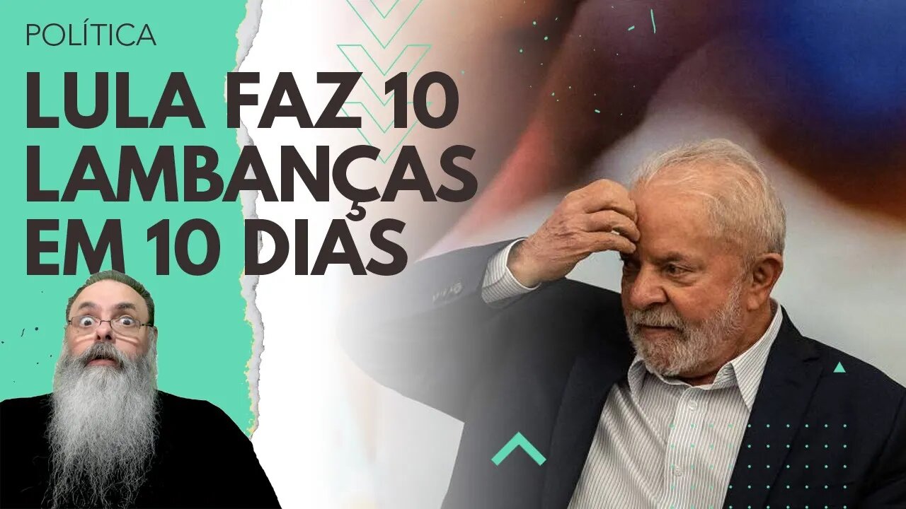 MESMO com GOLPISTAS TENTANDO AJUDAR, governo LULA CONTINUA FAZENDO uma LAMBANÇA depois de OUTRA