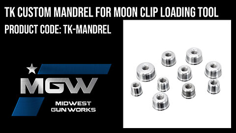 TK Custom Mandrel for Moon Clip Loading Tool - TK-MANDREL