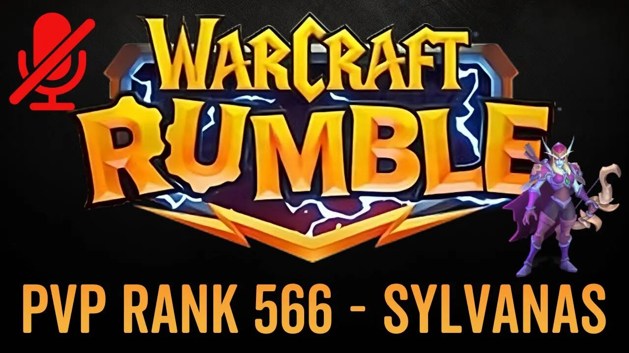 WarCraft Rumble - No Commentary Gameplay - Sylvanas - PVP Rank 566