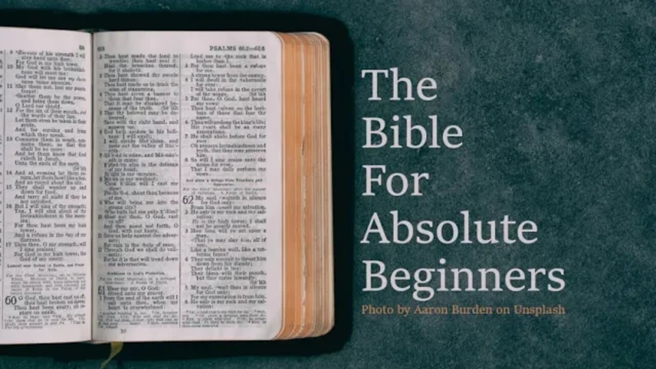 The Bible For Absolute Beginners