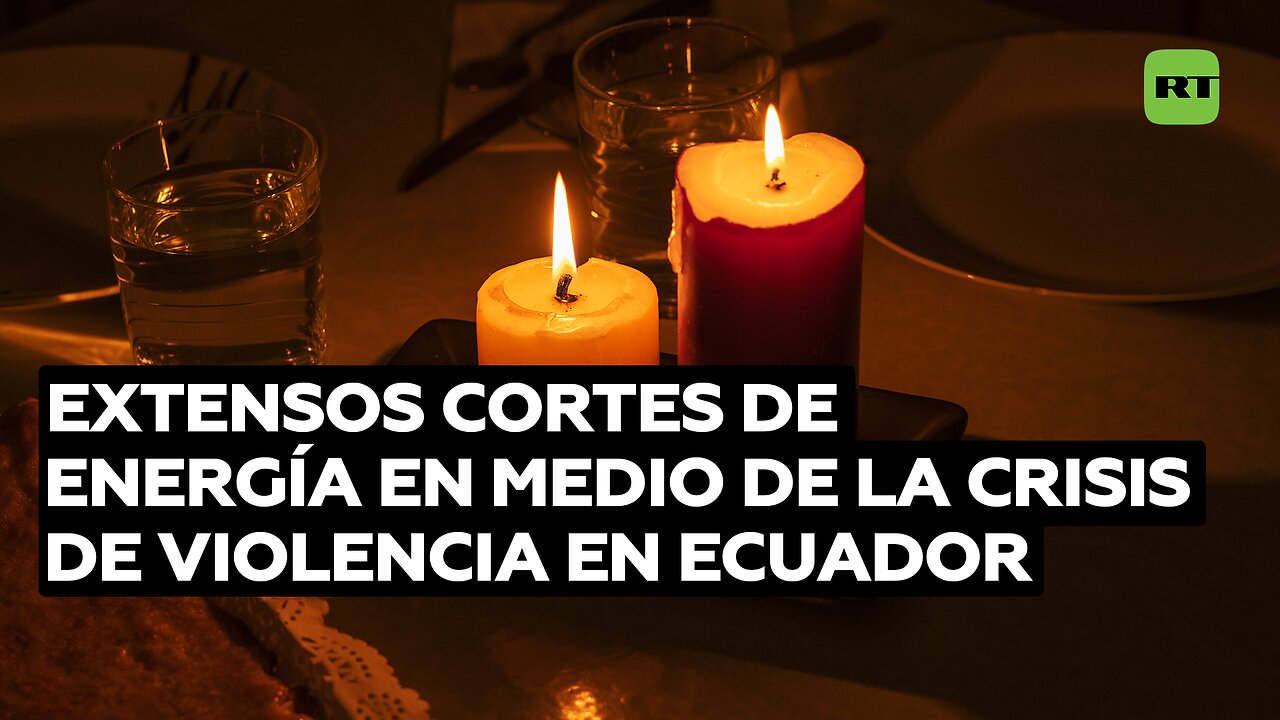 Preocupación por los extensos cortes de energía en medio de la crisis de violencia en Ecuador