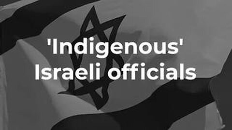 FAKE "INDIGENOUS ISRAELIS"