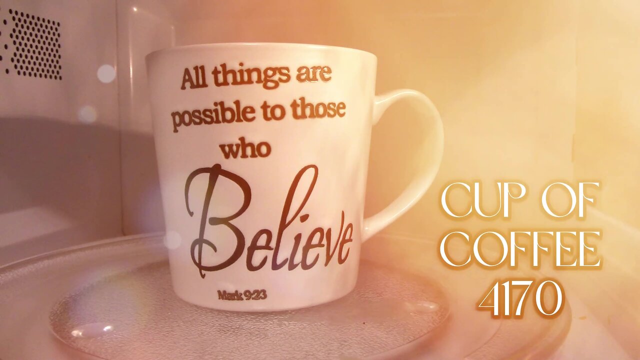 cup of coffee 4170---Divine Timing (*Adult Language)