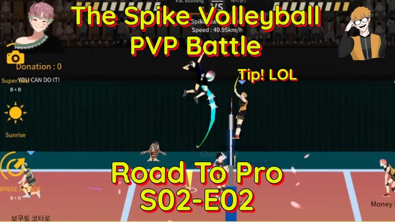 The Spike Volleyball - PVP Battle - Road to Pro Tournament Season2-Episode2