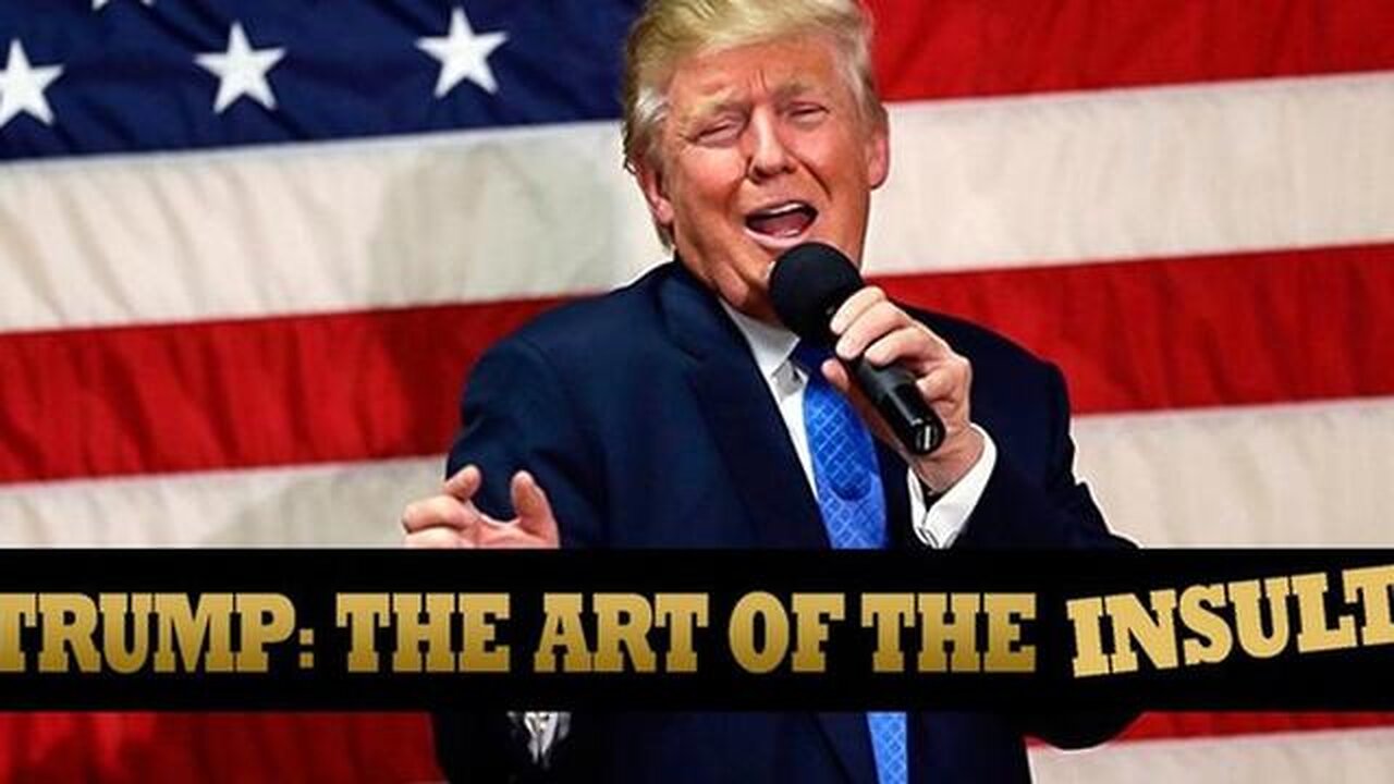 TRUMP: THE ART OF THE INSULT: THE HILARIOUS, AWARD-WINNING DOCUMENTARY THAT BROKE THE INTERNET!