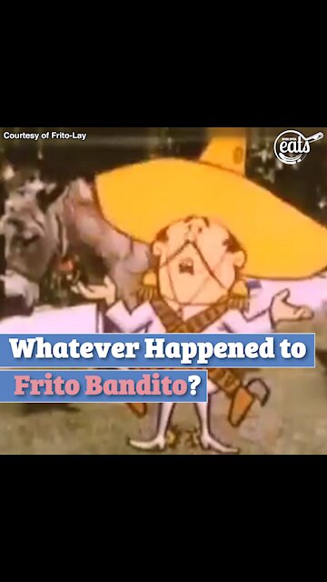 Whatever Happened to Frito Bandito?