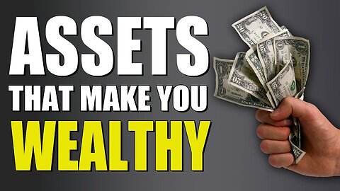 Assets That Will Make You Earn Money