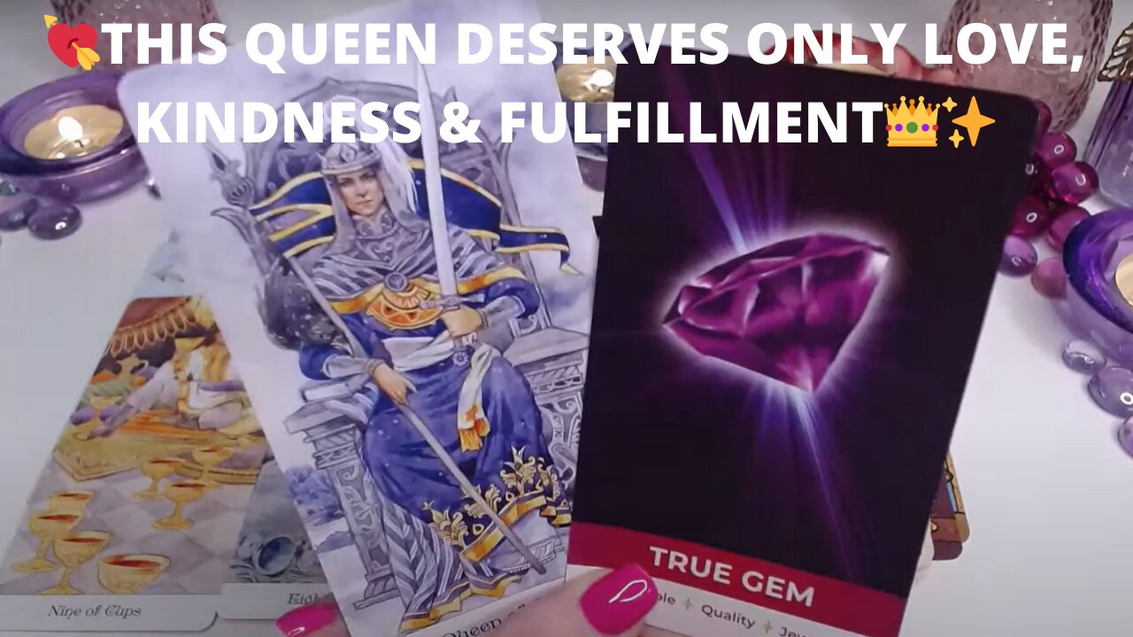 💘THIS QUEEN DESERVES ONLY LOVE, KINDNESS & FULFILLMENT👑✨YOU'RE A TRUE GEM💎🪄💘COLLECTIVE LOVE TAROT ✨