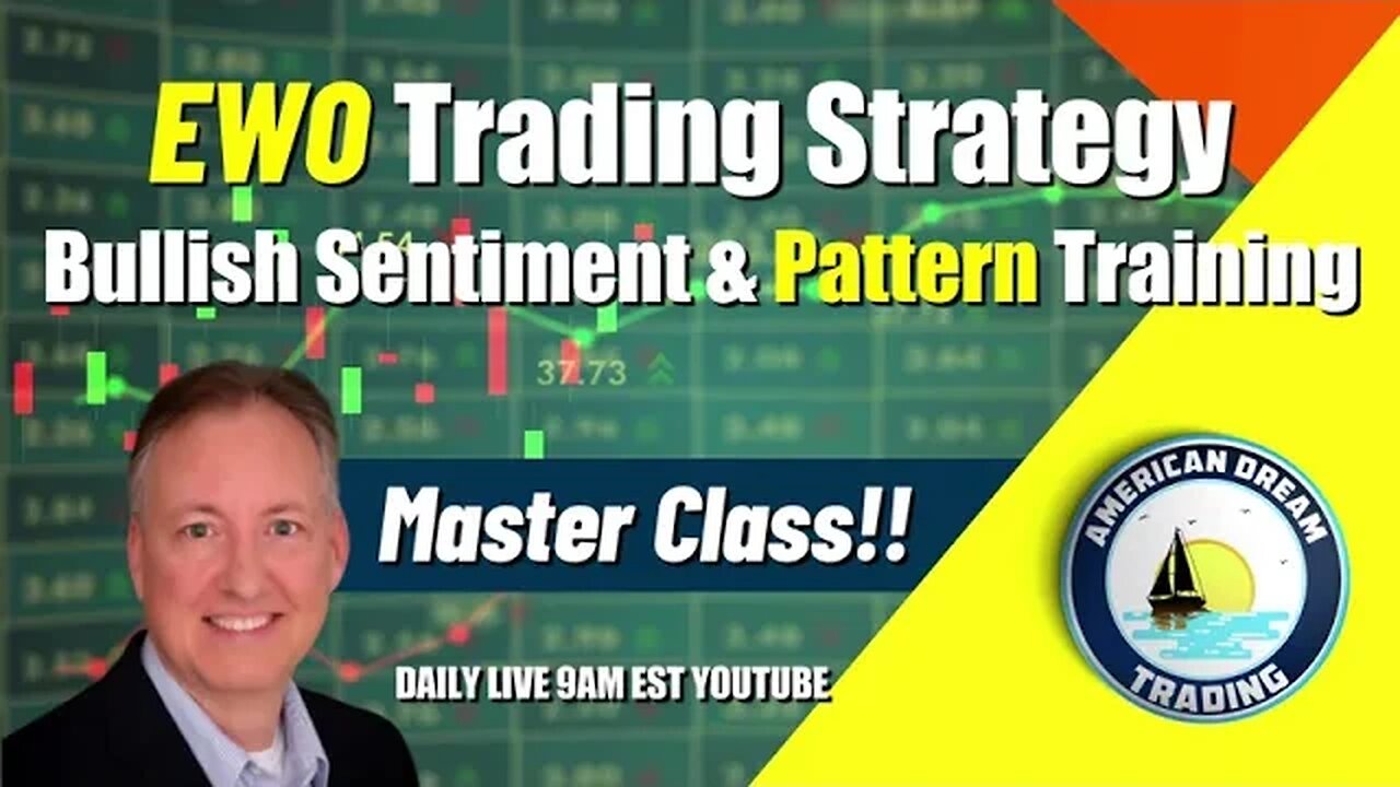 EWO Trading Strategy - Advanced Techniques For Bullish Sentiment And Pattern Training