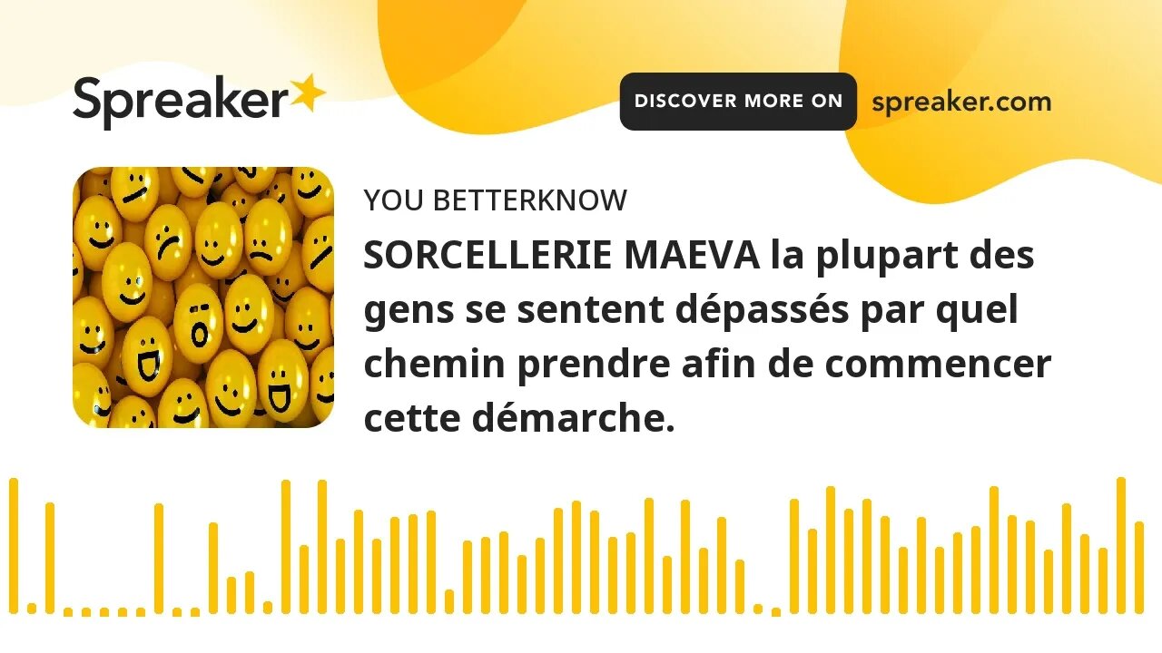 SORCELLERIE MAEVA la plupart des gens se sentent dépassés par quel chemin prendre afin de commencer