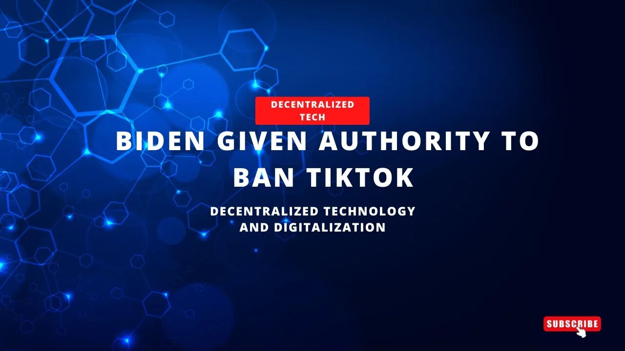 Podcast 11 - Biden given authority to ban TikTok