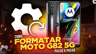 Como FORMATAR Moto G82 5G (PASSO A PASSO)