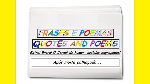 Notícias engraçadas: Após muita palhaçada... [Frases e Poemas]