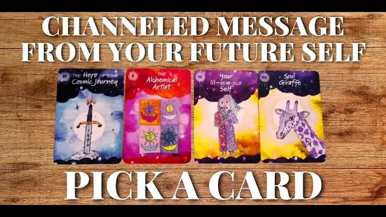 Channeled Message From Your Future Self 🌟 Pick a Card Reading🔮