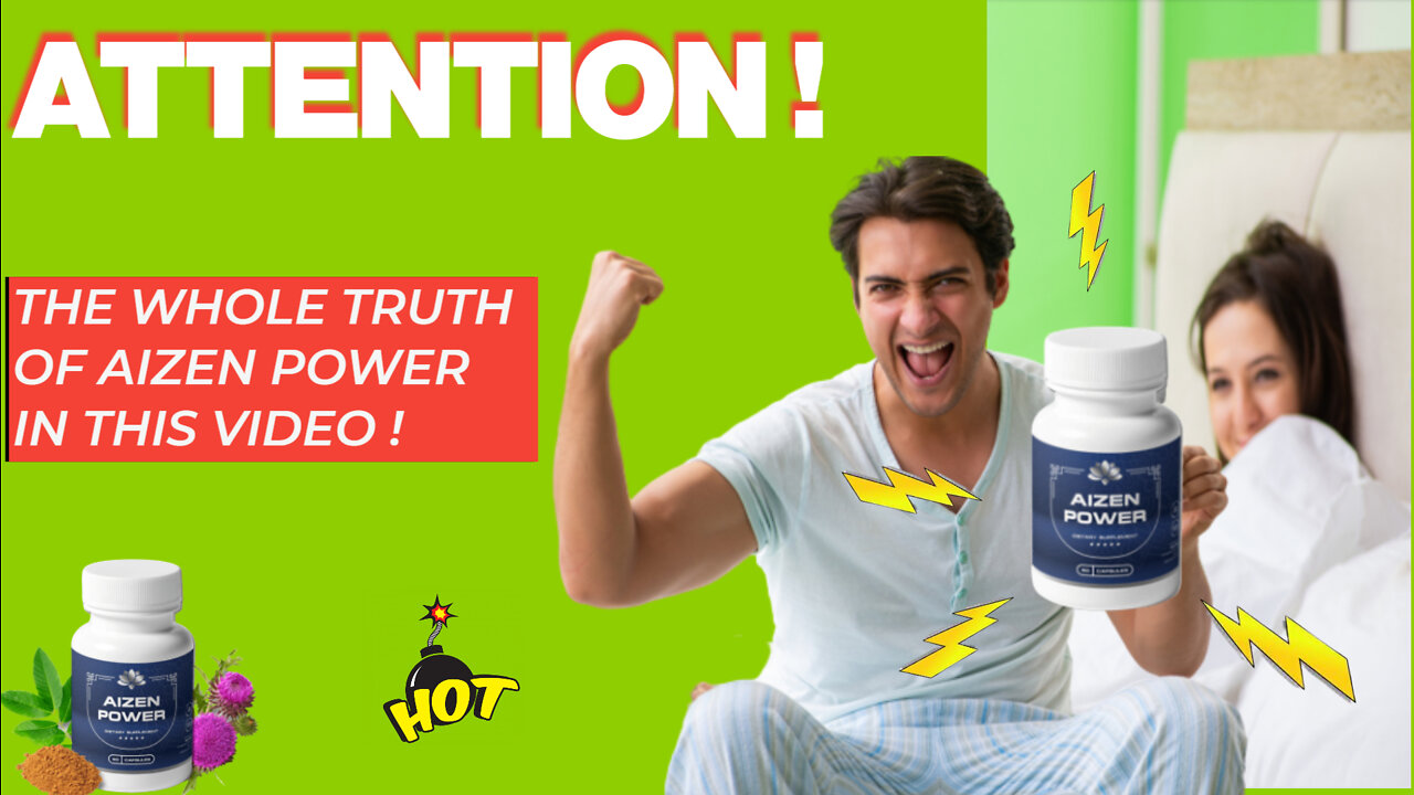 Aizen Power Reviews 2022, Aizen Power, SAFE INGREDIENTS? Does Izen Power Works ?