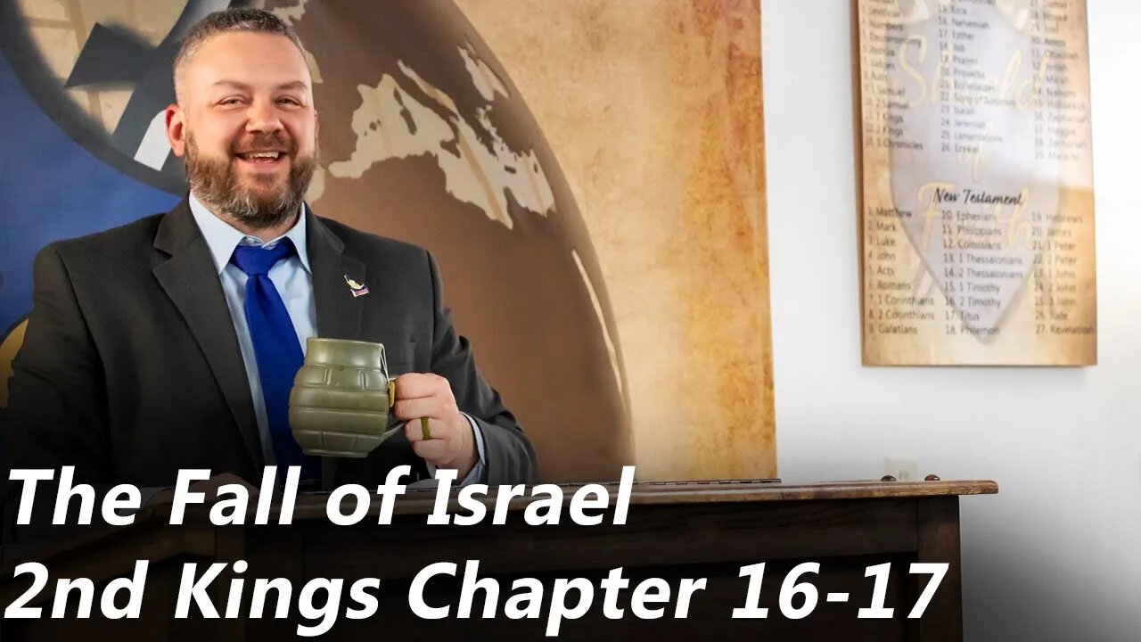 The Fall of Israel | 2nd Kings - Chapter 16-17 (Pastor Joe Jones) Sunday-PM