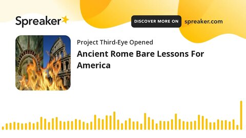 Ancient Rome Bare Lessons For America