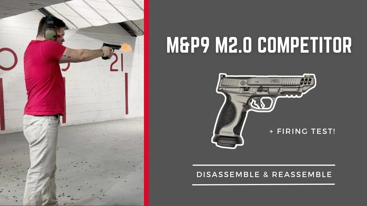 How to Disassemble and Reassemble of the M&P9 Competitor