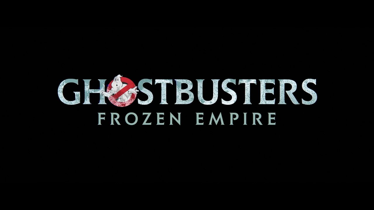 GHOSTBUSTERS_ FROZEN EMPIRE - Official Teaser Trailer (HD)