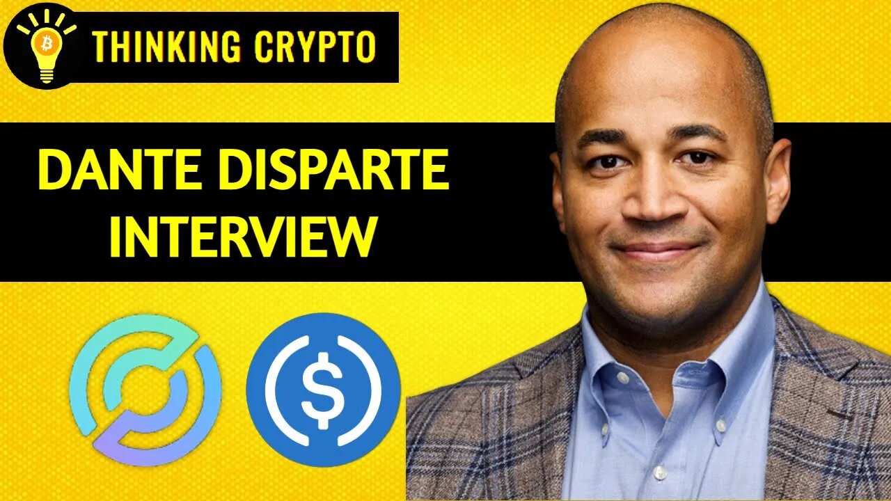 Dante Disparte Talks Coinbase Stake in Circle, USDC Reserves BlackRock, & Stablecoin Regulations