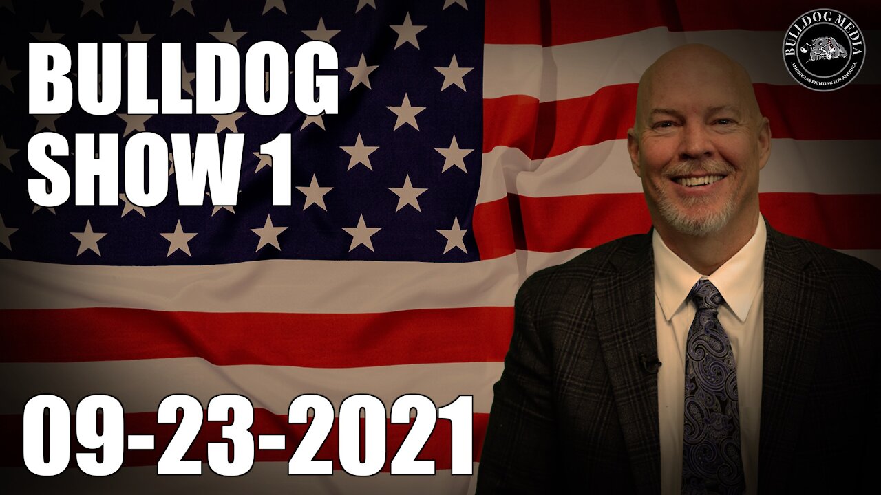 Bulldog Show 1 | September 23, 2021