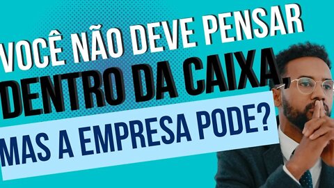 ADMINISTRAÇÃO DE EMPRESAS | GESTÃO EMPRESARIAL | PENSAR FORA DA CAIXA | ESTRATÉGICO E MACRO #724