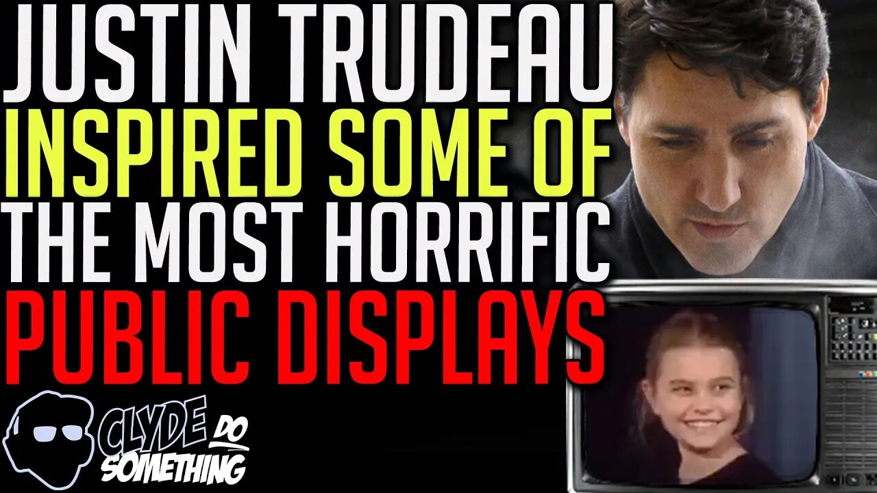 Justin Trudeau Inspired the Worst Vitriol Canada Has Ever Seen - Children Indoctrinated