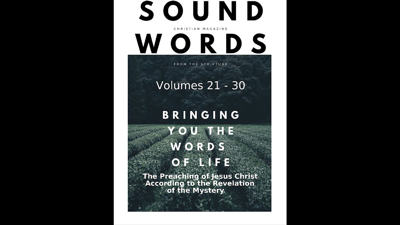 Sound Words, The Preaching of Jesus Christ According to the Revelation of the Mystery