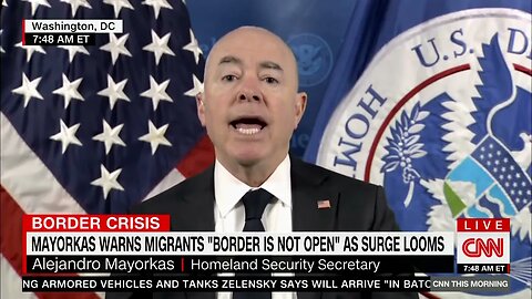 DHS Secretary Alejandro Mayorkas: "We Announced A New Digital Campaign" Aimed At Illegal Immigrants