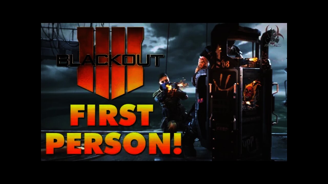 Black Ops 4 BLACKOUT (Battle Royale) Will be in FIRST PERSON!