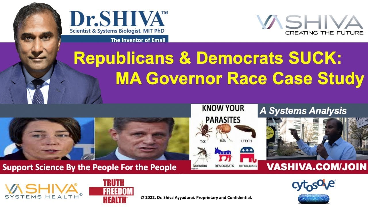 Dr.SHIVA LIVE: Republicans & Democrats SUCK: MA Governor Race Case Study