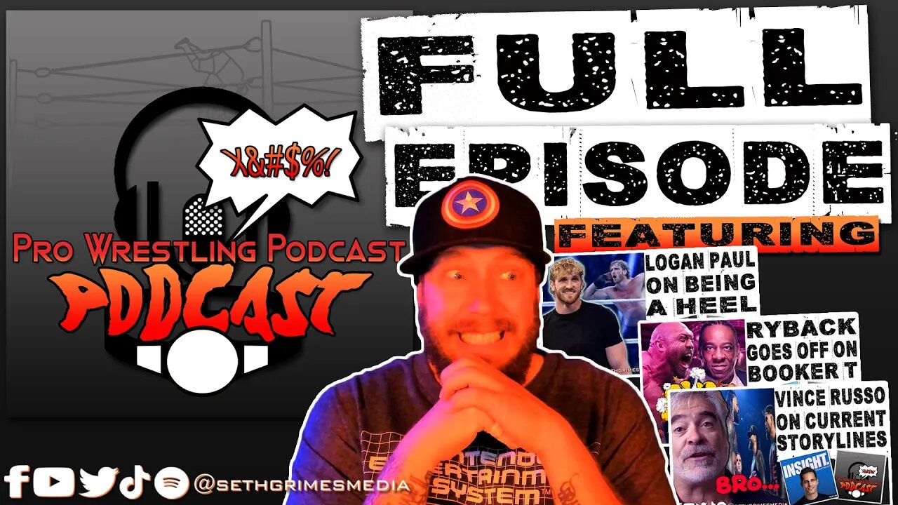 Ryback is a Giant Douche | Pro Wrestling Podcast Podcast Ep 085 Full Episode #aewcollision #wweraw