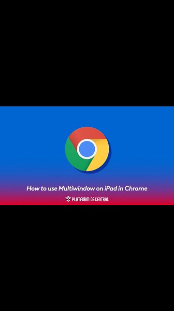 How to use Multiwindow on iPad in Chrome