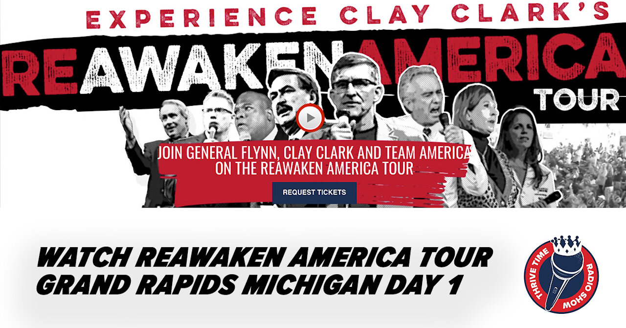 Clay Clark's Reawaken America Tour - Grand Rapids - Day 1