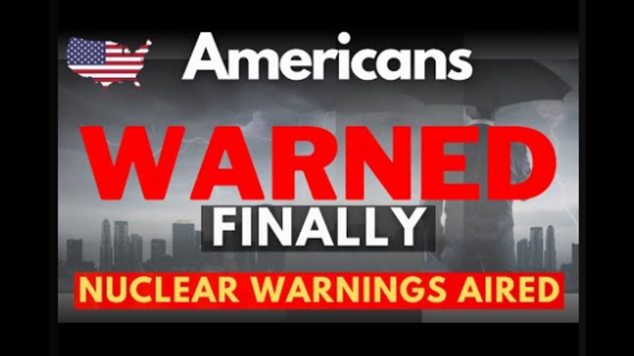 NUCLEAR Warning to Americans- Prep NOW!!!