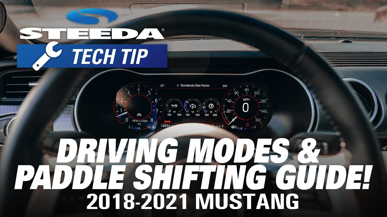 2018-2021 Mustang 10R80 Drive Modes & Paddle Shifting Tutorial | Steeda