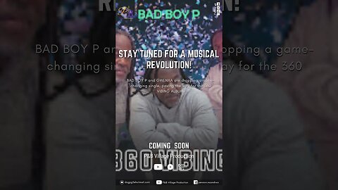 BAD BOY P and GWENXA Seal the Deal with 360 VIBING ALBUM! #360VibingAlbum #BADBOYPxGWENXA #MusicMagi