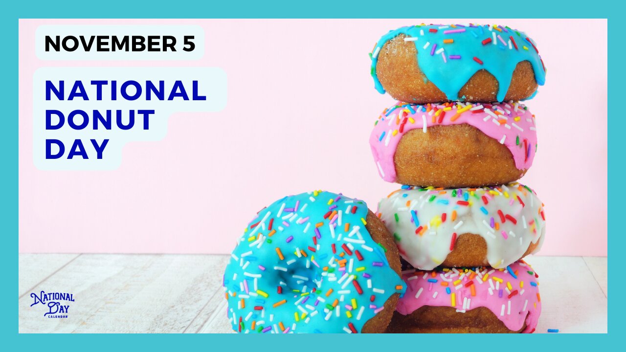 NATIONAL DONUT DAY - November 5