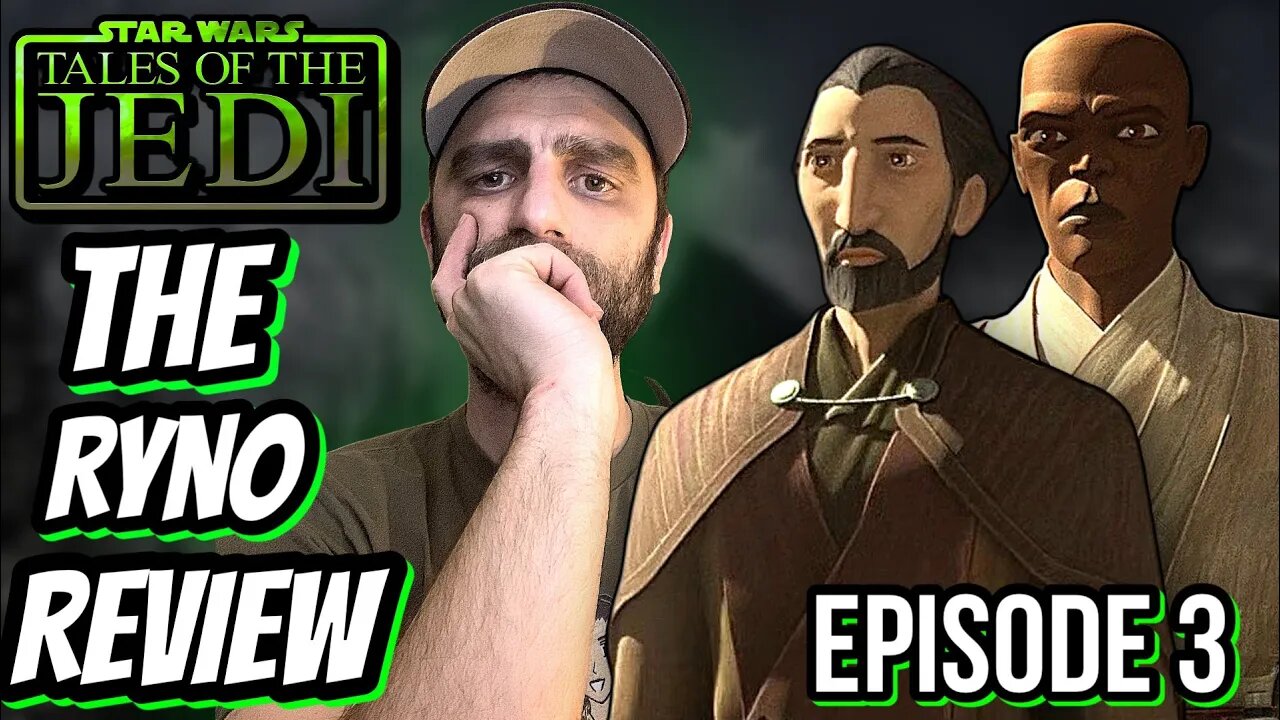 Star Wars Tales Of The Jedi Episode 3 Review