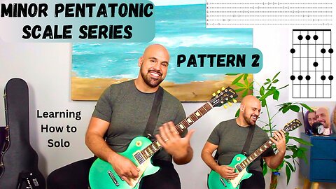 Pattern 2 - Minor Pentatonic Scale Series - Learning to Solo - Guitar Lesson