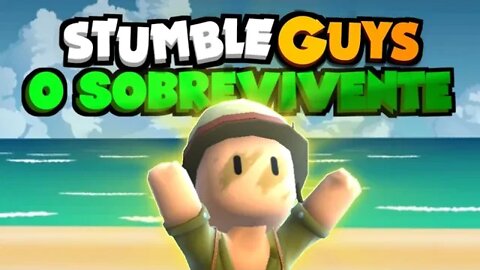 #stumbleguys O SOBREVIVENTE,