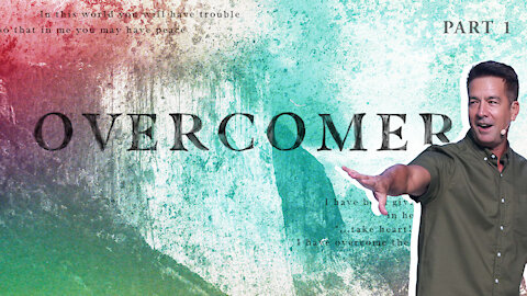 Overcomer: Part 1: David: From Shepherd Boy to Giant Slayer with Pastor Mike Kai