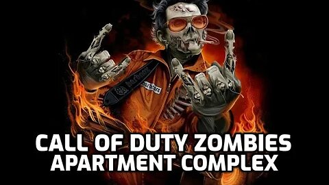 Apartment Complex - Call Of Duty Zombies