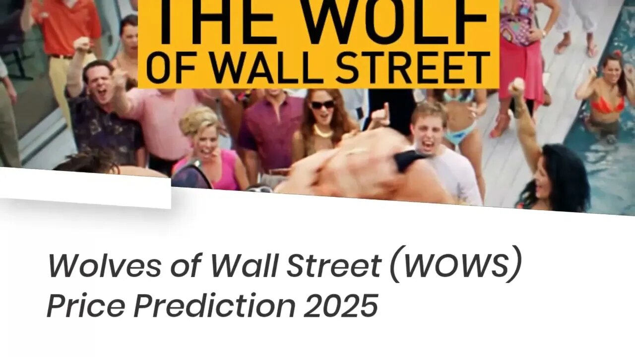 Wolves of Wall Street Price Prediction 2022, 2025, 2030 WOWS Cryptocurrency Price Prediction