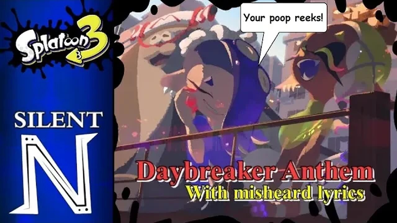 Misheard Lyric Video: "Daybreaker Anthem" ~Deep Cut (Splatoon 3)