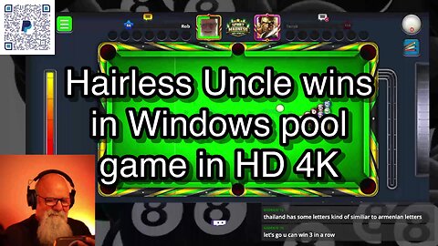 Hairless Uncle wins in Windows pool game in HD 4K 🎱🎱🎱 8 Ball Pool 🎱🎱🎱