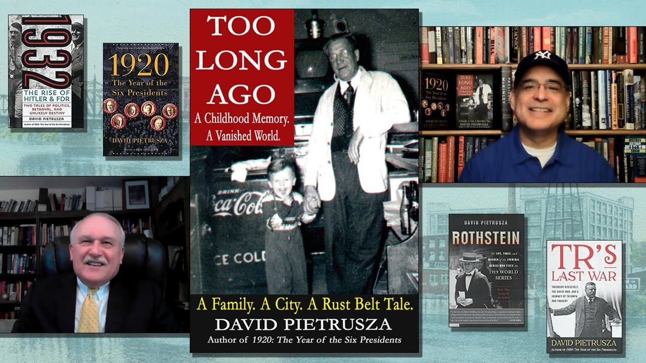 David Pietrusza - Too Long Ago: A Childhood Memory. A Vanished World.